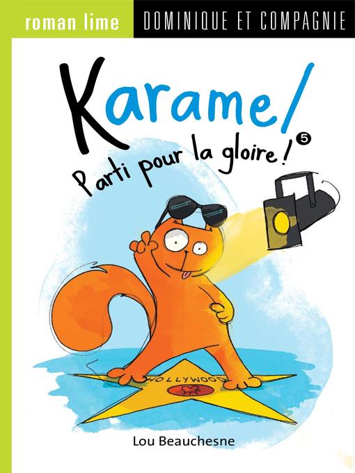 Title details for Parti pour la gloire ! by Lou Beauchesne - Available